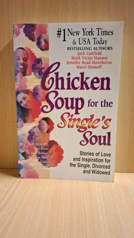 Chicken Soup for the Single`s Soul : Jack Canfield, Mark Victor Hansen (Paperback)
