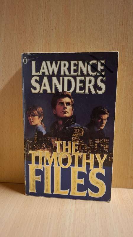 The Timothy Files : Lawrence Sanders  (Paperback)