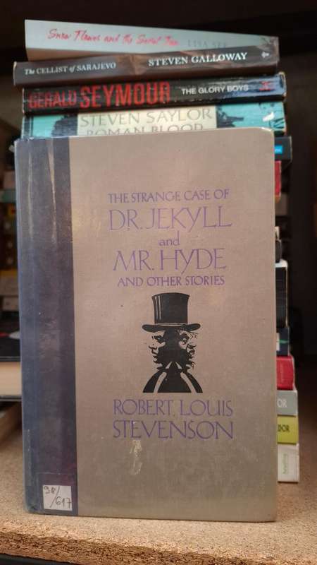 The Strange Case of Dr. Jekyll and Mr. Hyde : Robert Louis Stevenson  (Hardcover)