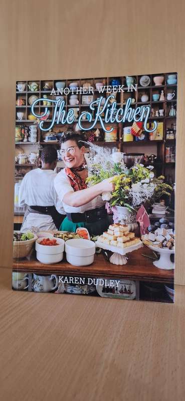 Another Week in the Kitchen : Karen Dudley  (Paperback)