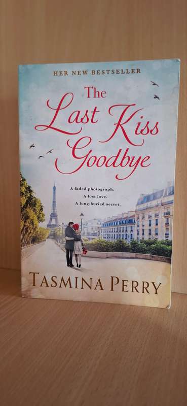 The Last Kiss Goodbye : Tasmina Perry  (Paperback)