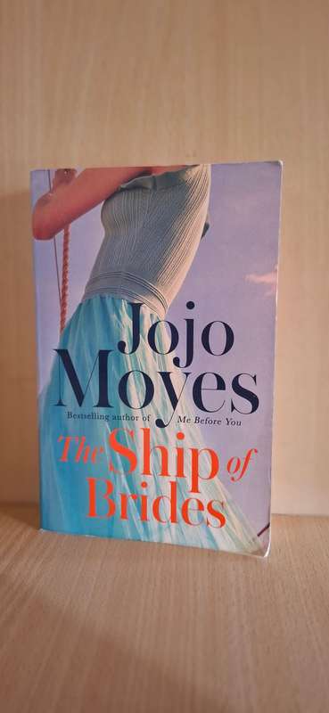 The Ship of Brides : Jojo Moyes  (Paperback)
