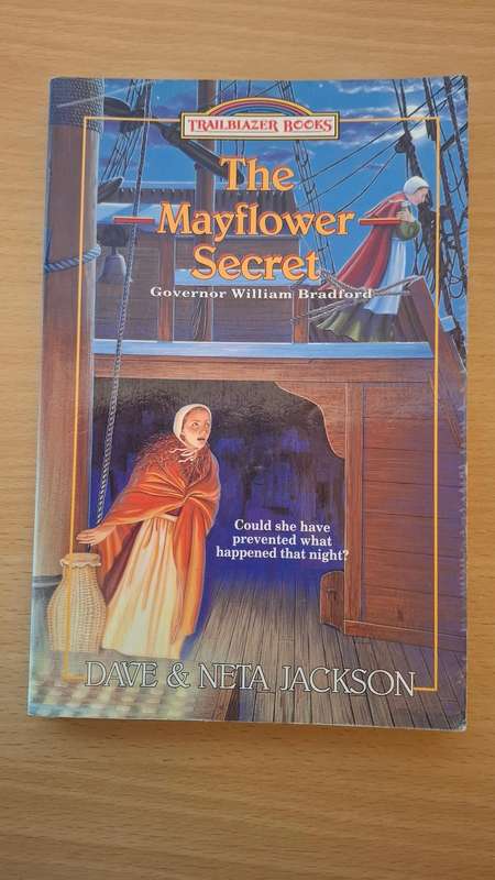The Mayflower Secret - Governor William Bradford: Dave & Neta Jackson  (Paperback)