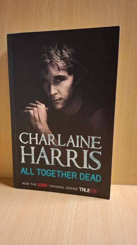 All Together Dead : Charlaine Harris (Paperback)
