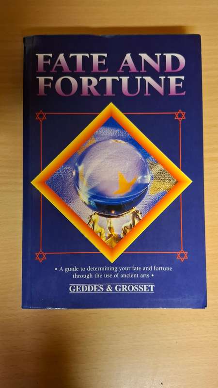 Geddes & Grosset - Fate and Fortune (A guide to determining your fate and fortune) Paperback