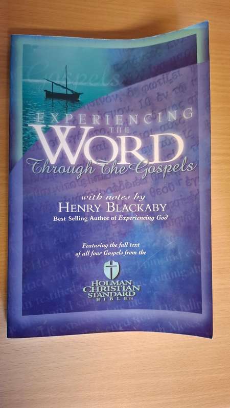 Experience the Word throught The Gospels with Notes by Henry Blackaby (Paperback)