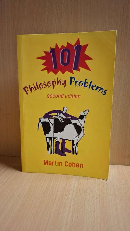 101 Philosophy Problems (Second Edition) Martin Cohen  (Paperback)