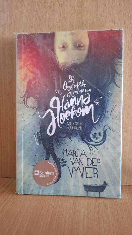 Die Ongelooflike Avonture Van Hanna Hoekom : Marita van der Vyver  (Paperback)