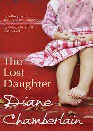 The Lost Daughter : Diane Chamberlain  (Paperback)