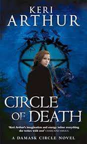 Circle of Death : Keri Arthur (Paperback)