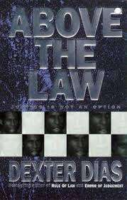 Above the Law : Dexter Dias (Hardcover)
