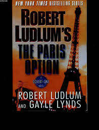 The Paris Option : Robert Ludlum  (Paperback)