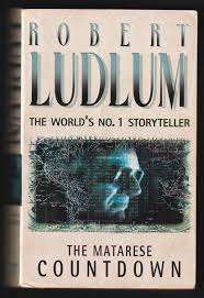 The Matarese Countdown : Robert Ludlum  (Hardcover)