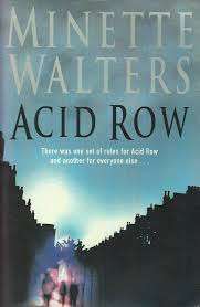 Acid Row : Minette Walters (Paperback)