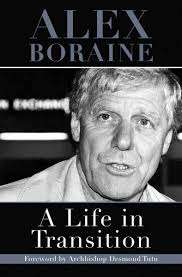 A Life in Transition : Alex Boraine  (Hardcover)