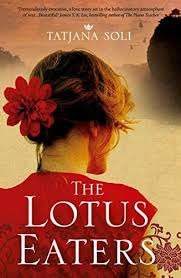 The Lotus Eaters: Tatjana Soli (Paperback)
