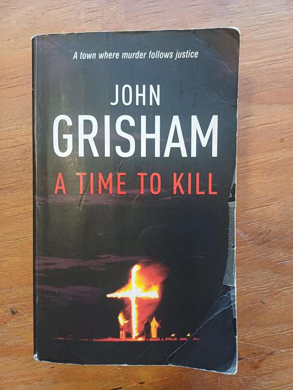 A Time to Kill - John Grisham Paperback