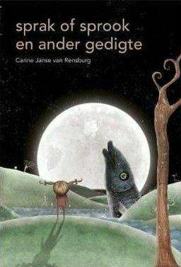 Sprak of sprook en ander gedigte