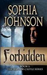 Forbidden: Book 1: The Raptor Castle Series