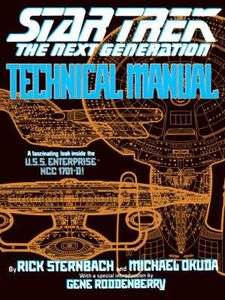 The Star Trek: The Next Generation Technical Manual [Book] Paperback