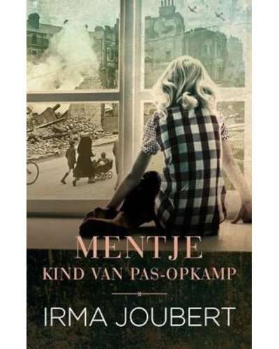 Mentje, Kind Van Pas-Opkamp (Afrikaans, Paperback)