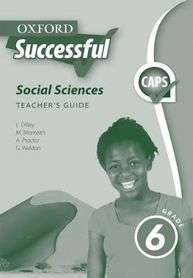 Oxford successful social sciences CAPS : Gr 6: Teacher's book