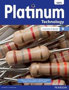 Platinum Technology Grade 9 Learner's Book : Grade 9: Learner's book