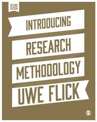 Introducing Research Methodology: A Beginners Guide to Doing a Research Project
