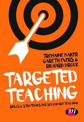 TARGETED TEACHING: STRATEGIES FOR SECONDARY TEACHING