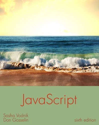 JAVASCRIPT - THE WEB WARRIOR SERIES (PAPERBACK, 6TH EDITION)