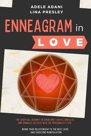 Enneagram in Love: 3 books in 1: The Spiritual Journey to Overcome Couple Conflicts - Paperback