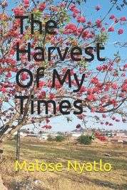 The Harvest Of My Times - Paperback