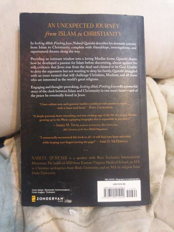Seeking Allah, Finding Jesus: A Devout Muslim Encounters Christianity