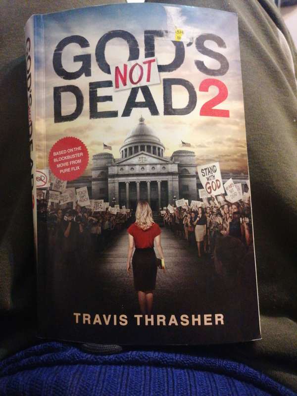 GOD'S NOT DEAD 2 BY TRAVIS THRASHER