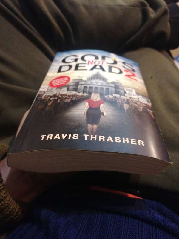 GOD'S NOT DEAD 2 BY TRAVIS THRASHER
