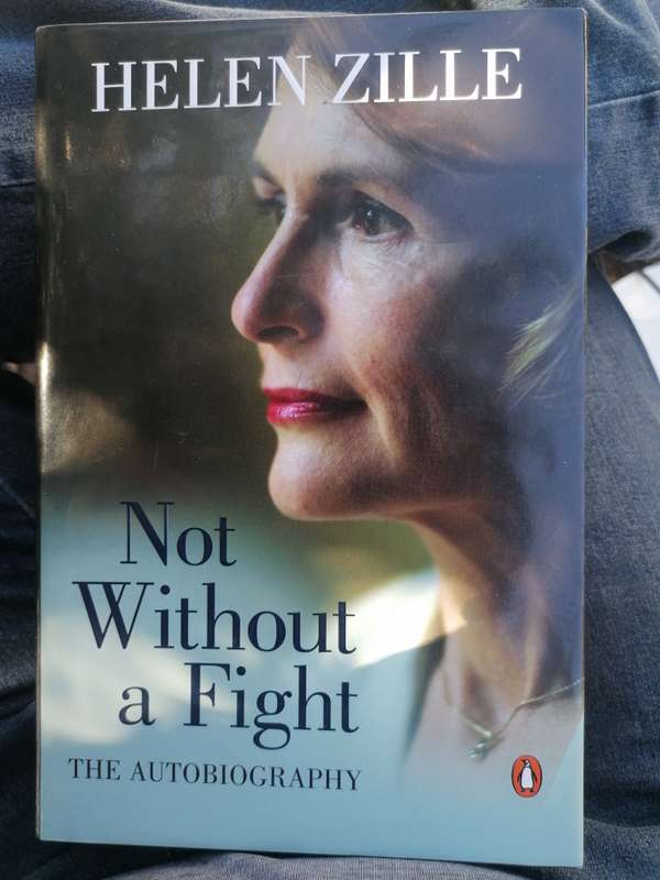 Not Without a Fight: The Autobiography - Helen Zille