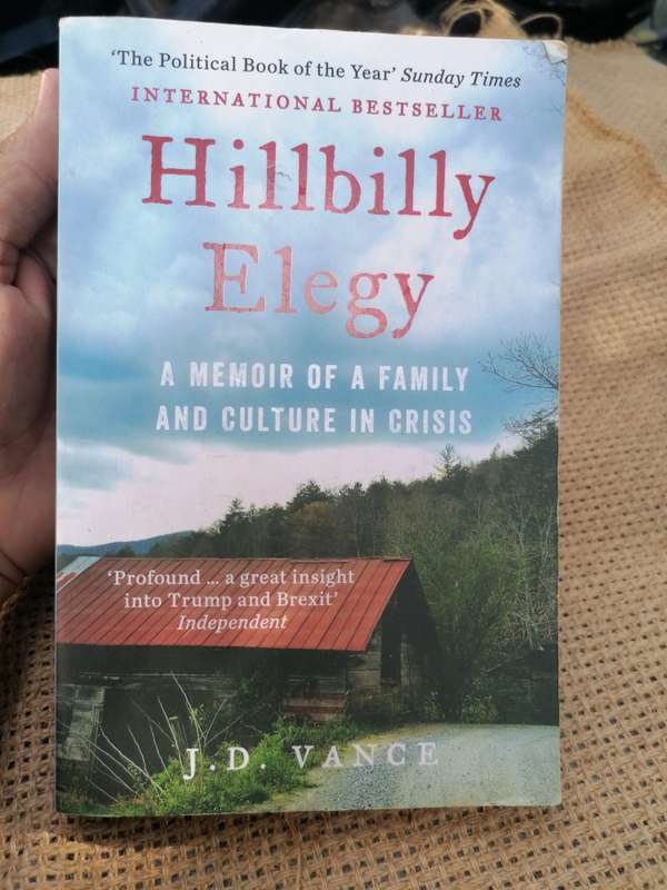 Hillbilly Elegy: A Memoir of a Family and Culture in Crisis