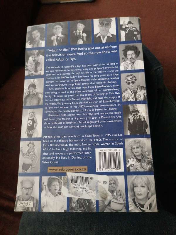 BETWEEN THE DEVIL AND THE DEEP A MEMOIR OF ACTING AND REACTING by Pieter - Dirk Uys