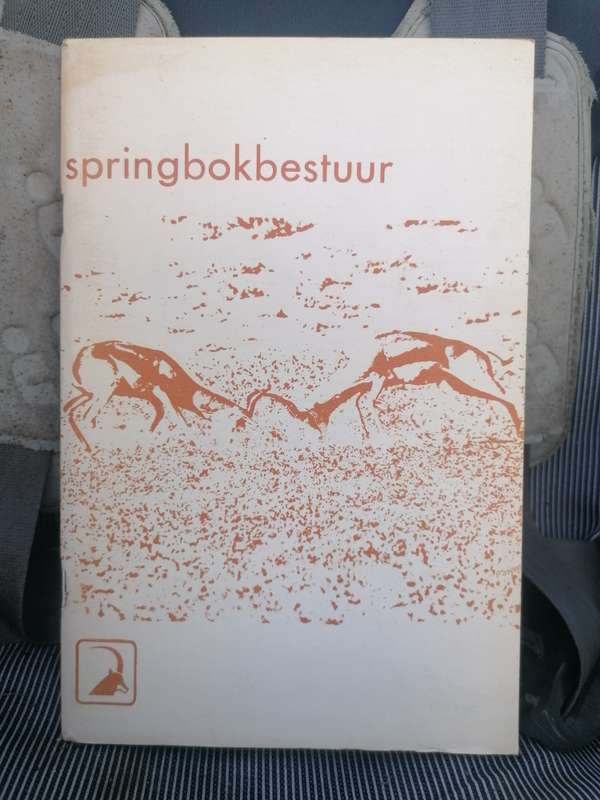 Springbokbestuur/Springbok Management Author:Bigalke, R. & Liversidge, R. & Schjf, J.