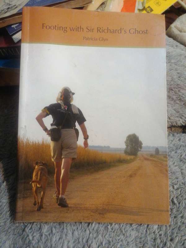 Footing with sir Richard's ghost by patricia Glyn