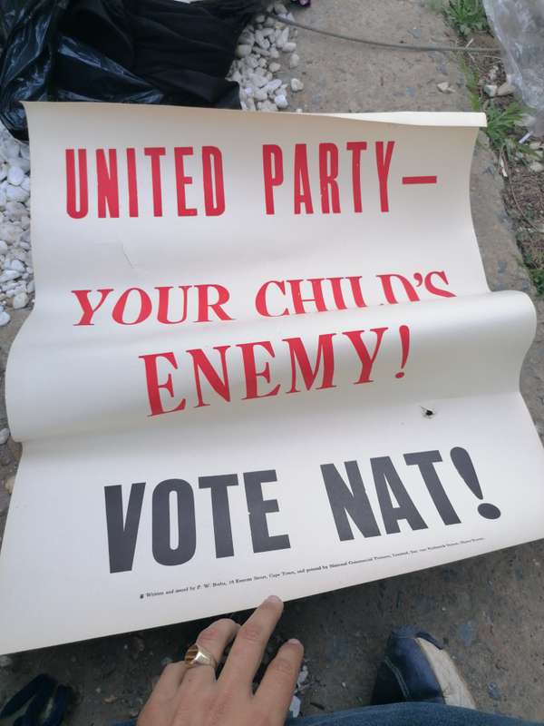 Rare find a original apartheid National party poster