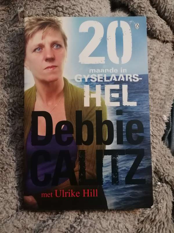 20 maande in gyselaars hel Debbie calitz