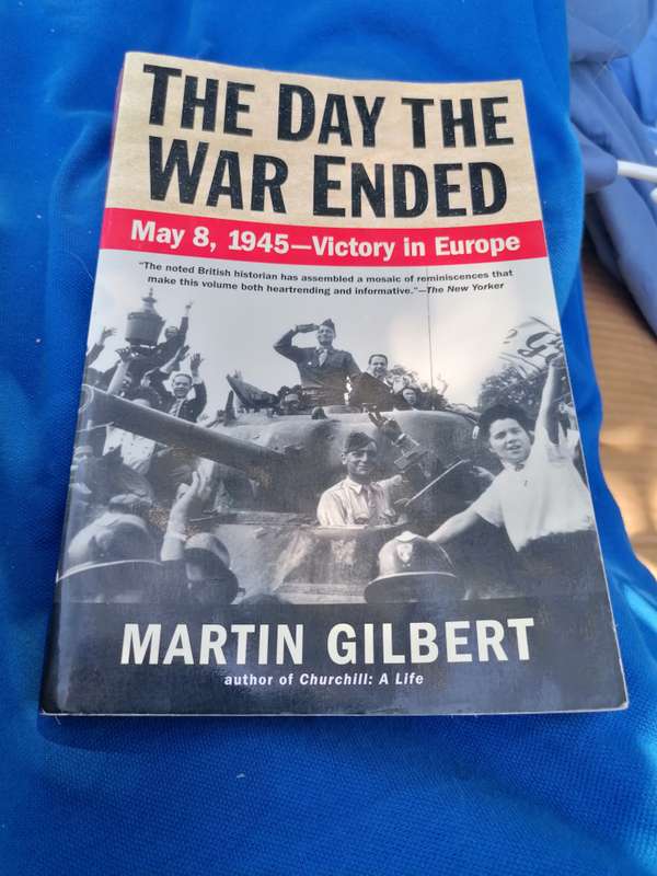 The Day the War Ended Book by Martin Gilbert