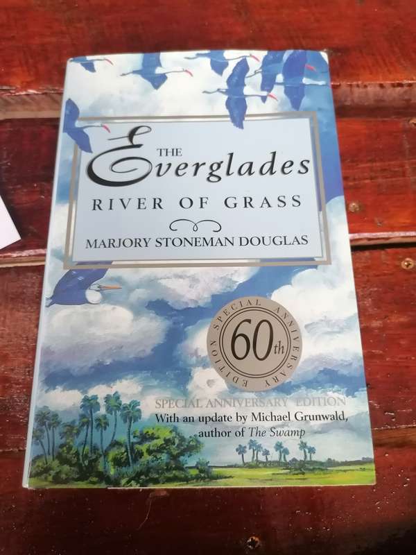 The Everglades: River of Grass Book by Marjory Stoneman Douglas