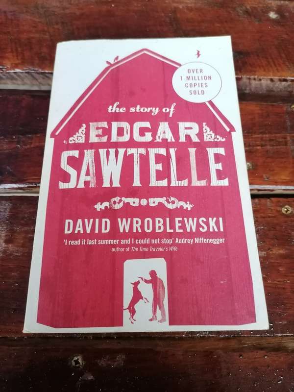 The Story of Edgar Sawtelle Novel by David Wroblewski