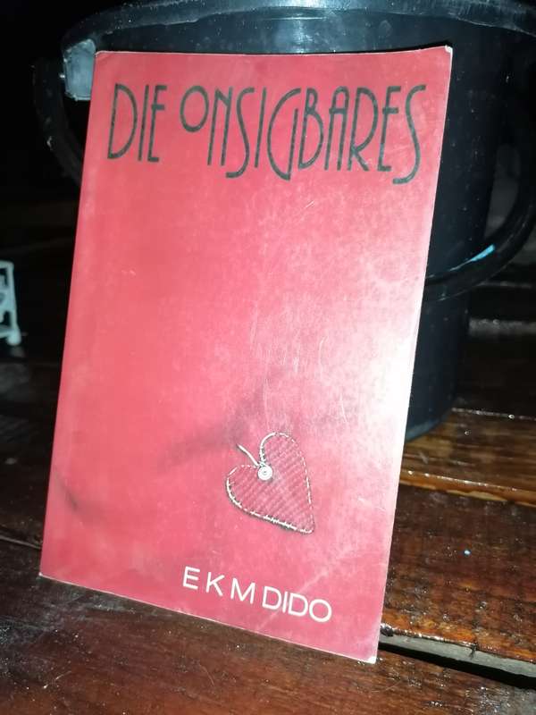 Die Onsigbares - E K M Dido