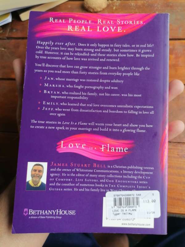 Love Is A Flame: Stories of What Happens When Love Is Rekindled