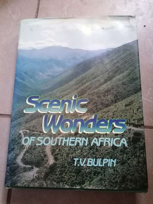 Scenic wonders of southern Africa Book by T. V. Bulpin