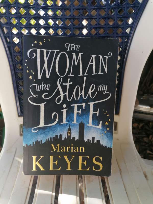 The Woman Who Stole My Life Book by Marian Keyes