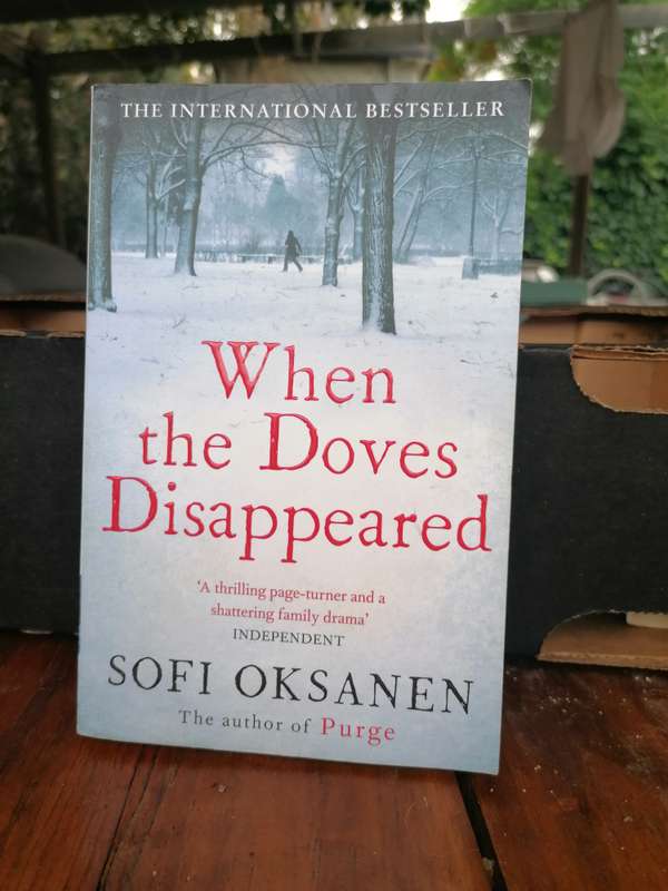 When the Doves Disappeared Book by Sofi Oksanen